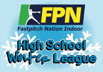 Fastpitch Nation Indoor Winter High School League